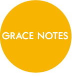 GRACE NOTES